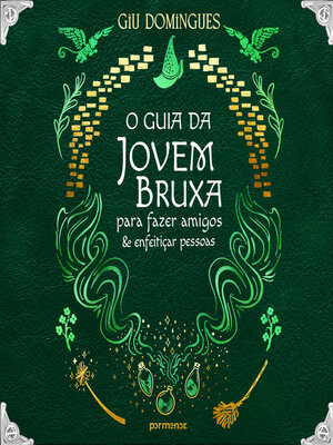 cover image of O guia da jovem bruxa para fazer amigos e enfeitiçar pessoas